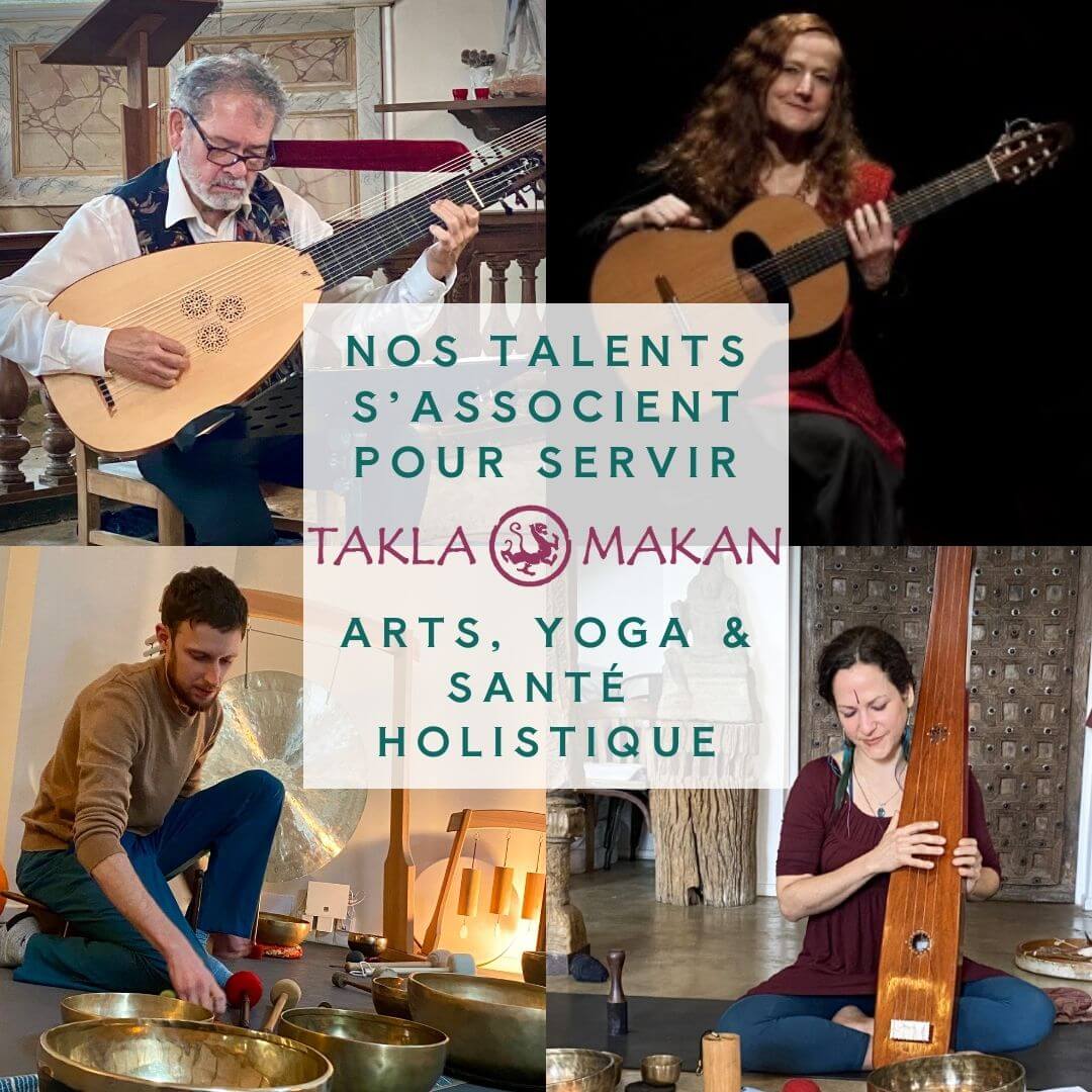 une photo regroupant Alex de Valera au théorbe, Marie Chabrun à la guitare, romain Cardinaud en séance de bols tibétains et Melissa de Valera enseignant le yoga de la voix pour présenter l'association Takla Makan dédiée aux, arts, au yoga, à la santé holistique